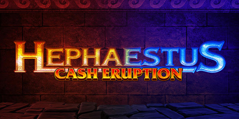 Discover the Thrills of Cash Eruption Hephaestus Slot Now!